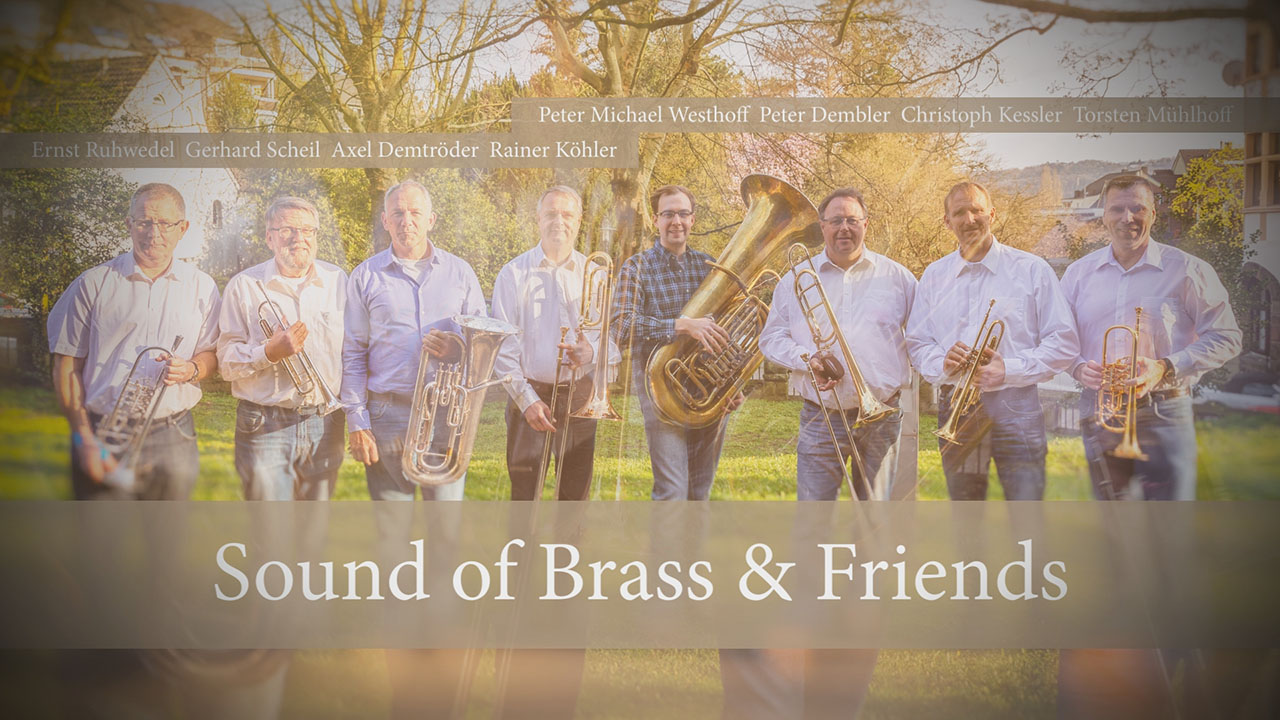 Sound of Brass & Friends - ein musikalischer Gruß